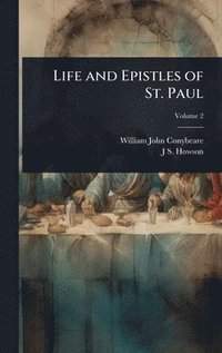 bokomslag Life and Epistles of St. Paul