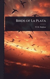 bokomslag Birds of La Plata
