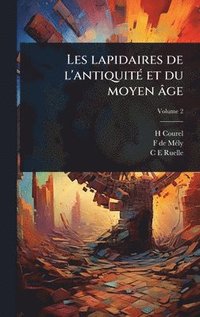 bokomslag Les lapidaires de l'antiquitÃ(c) et du moyen âge
