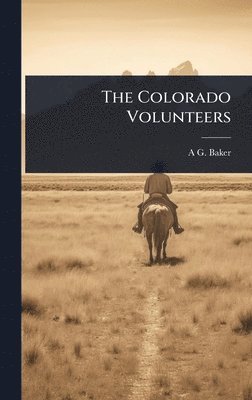bokomslag Colorado Volunteers