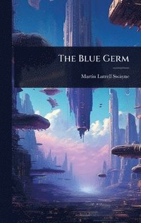 bokomslag Blue Germ