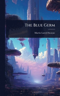 bokomslag Blue Germ