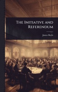 bokomslag Initiative and Referendum