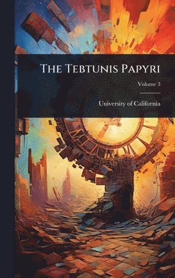 Tebtunis Papyri, Inbunden