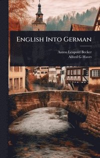 bokomslag English Into German