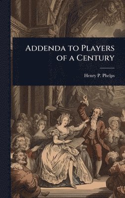 bokomslag Addenda to Players of a Century