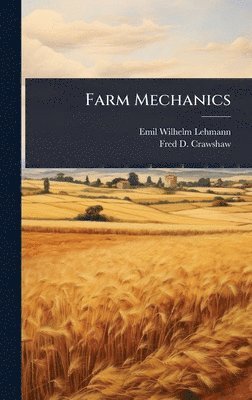 bokomslag Farm Mechanics