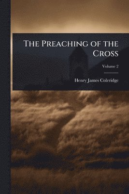 bokomslag Preaching of the Cross