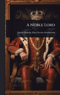 bokomslag Noble Lord