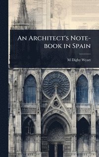 bokomslag Architect's Note-book in Spain