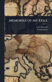 bokomslag Memories of my Exile
