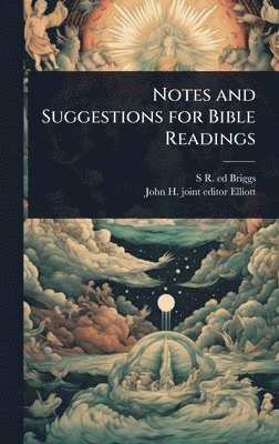 bokomslag Notes and Suggestions for Bible Readings
