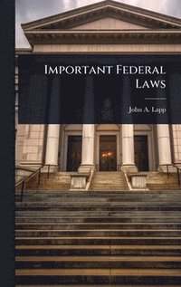 bokomslag Important Federal Laws