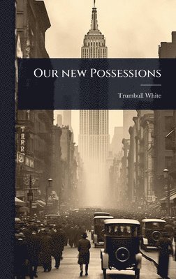 Our new Possessions