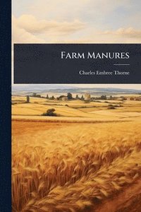 bokomslag Farm Manures