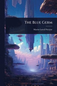 bokomslag Blue Germ