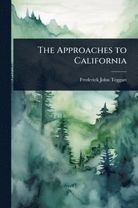 bokomslag Approaches to California