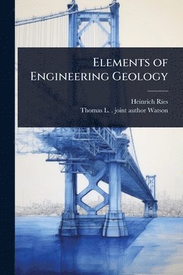 bokomslag Elements of Engineering Geology