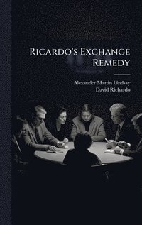 bokomslag Ricardo's Exchange Remedy
