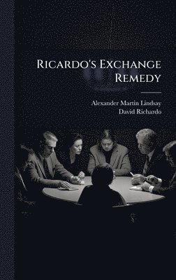 bokomslag Ricardo's Exchange Remedy