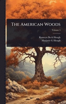 bokomslag The American Woods