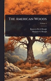 bokomslag The American Woods