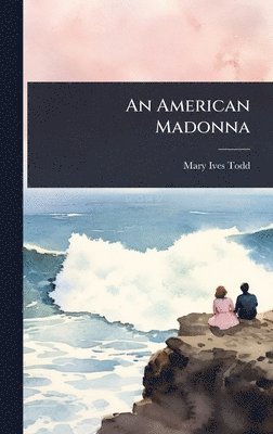 bokomslag American Madonna