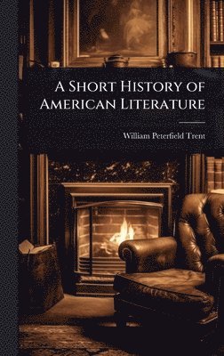 bokomslag Short History of American Literature