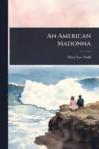 bokomslag American Madonna