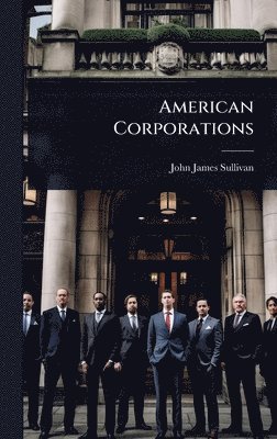 bokomslag American Corporations