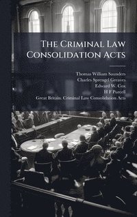bokomslag Criminal Law Consolidation Acts