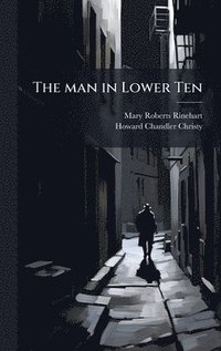 bokomslag man in Lower Ten