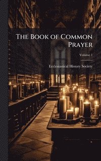 bokomslag The Book of Common Prayer