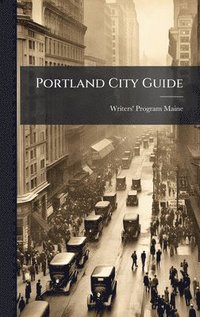 bokomslag Portland City Guide
