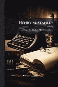 bokomslag Henry M. Stanley