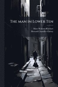 bokomslag man in Lower Ten