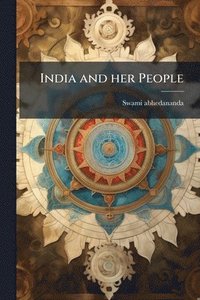 bokomslag India and her People