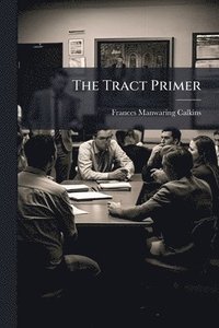 bokomslag Tract Primer