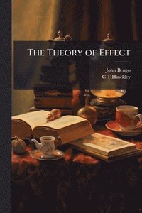 bokomslag The Theory of Effect