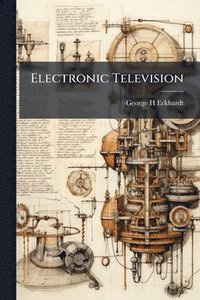 bokomslag Electronic Television