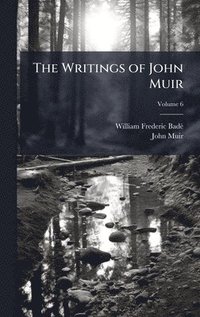 bokomslag Writings of John Muir