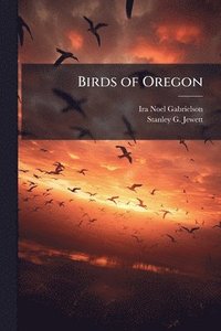 bokomslag Birds of Oregon