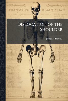 bokomslag Dislocation of the Shoulder