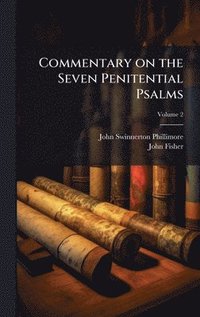 bokomslag Commentary on the Seven Penitential Psalms