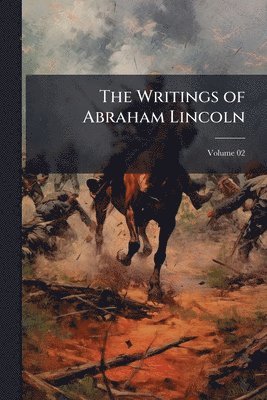 bokomslag Writings of Abraham Lincoln