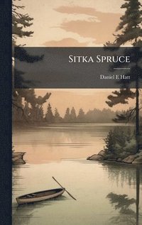 bokomslag Sitka Spruce