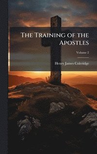 bokomslag Training of the Apostles