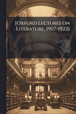 bokomslag [Oxford Lectures on Literature, 1907-1922]