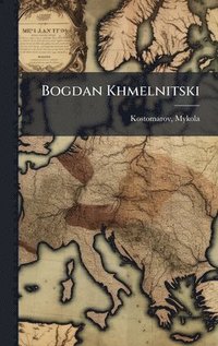 bokomslag Bogdan Khmelnitski
