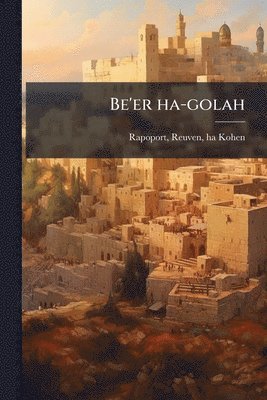 bokomslag Be'er ha-golah